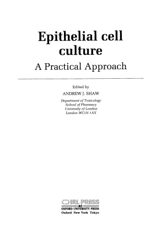 Epithelial Cell Culture: A Practical Approach