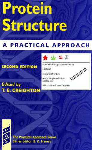 Protein Structure: A Practical Approach