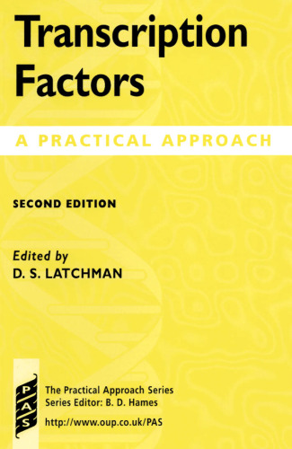 Transcription Factors: A Practical Approach, 2nd edition