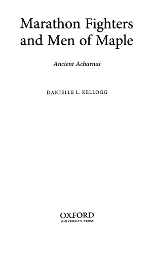 Marathon Fighters and Men of Maple: Ancient Acharnai