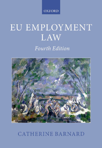 EU Employment Law (Oxford European Union Law Library)