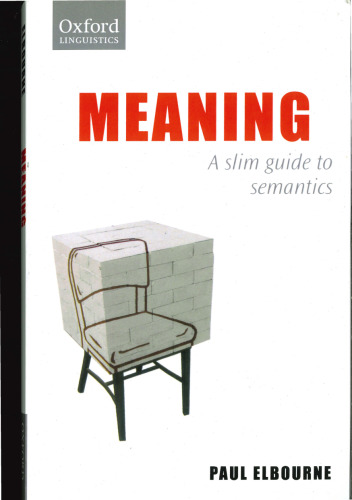 Meaning: A Slim Guide to Semantics