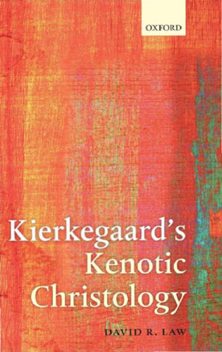 Kierkegaard's Kenotic Christology