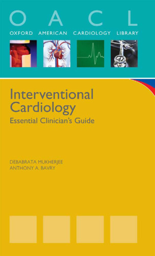 Interventional cardiology : essential clinician's guide
