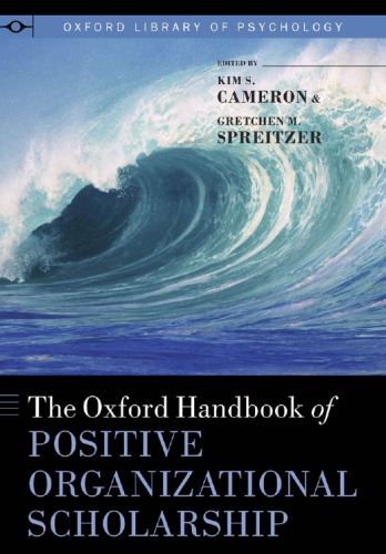 The Oxford handbook of positive organizational scholarship