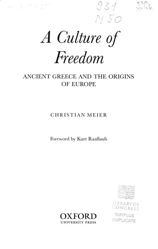A culture of freedom: Ancient Greece and the origins of Europe