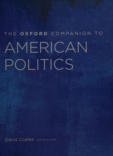 The Oxford Companion to American Politics