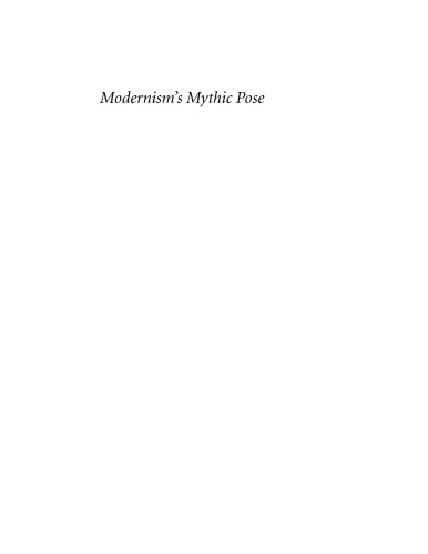 Modernism's mythic pose: gender, genre, solo performance