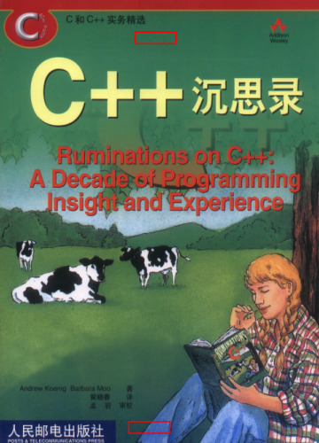 Ruminations on C++: A Decade of Programming Insight and Experience