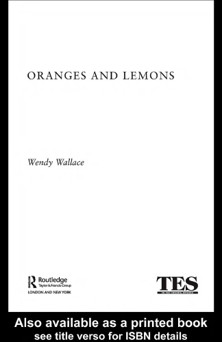 Oranges and Lemons: Life in an Inner City Primary School