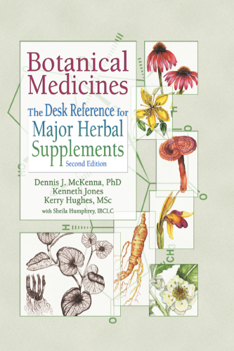 Botanical Medicines: The Desk Reference for Major Herbal Supplements