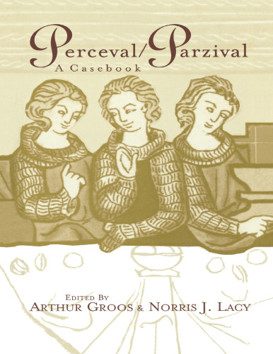 Perceval = Parzival : a casebook