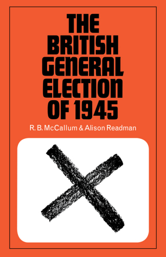 The British general election of 1945