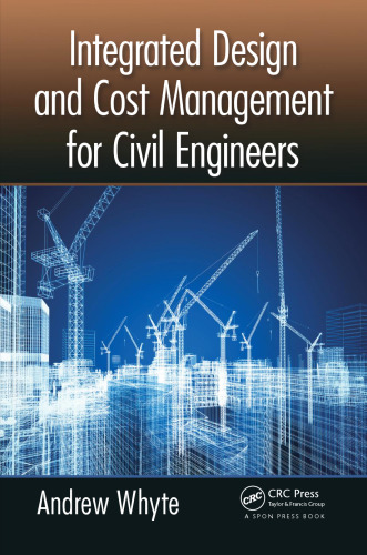 Integrated design and cost management for civil engineers