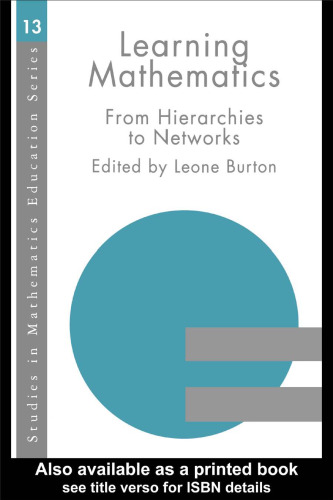 Learning Mathematics: From Hierarchies to Networks