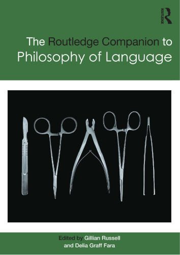 The Routledge companion to philosophy of language