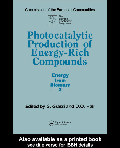 Photocatalytic Production of Energy-Rich Compounds (Energy from Biomass ; 2)