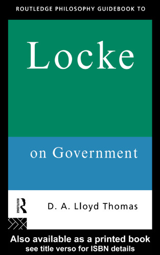 Routledge philosophy guidebook to Locke on government