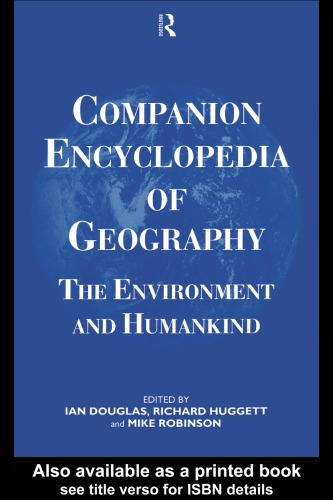 Companion Encyclopedia of Geography: The Environment and Humankind