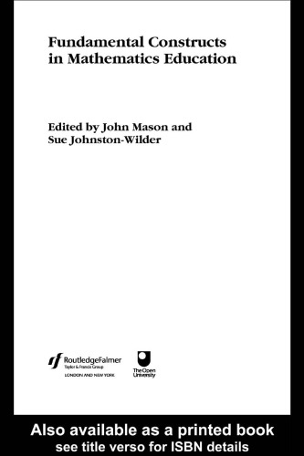 Fundamental Constructs in Mathematics Education (Researching Mathematics Learning)