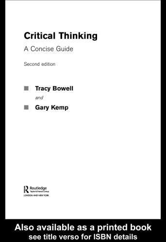 Critical Thinking: A Concise Guide (2005)