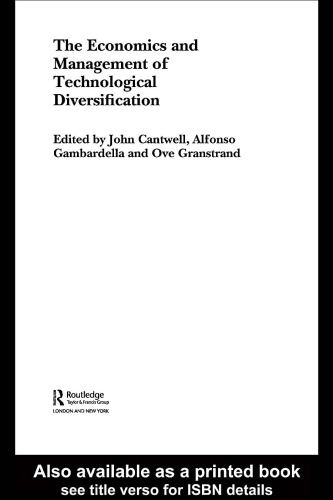 Economics and Management of Technological Diversification (Routledge Studies in the Modern World Economy, 34)