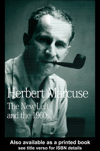 The New Left and the 1960s : Collected Papers Volume III