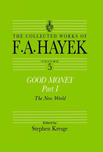Good money. Part I, The new world