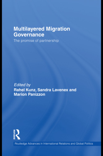 Multilayered migration governance : the promise of partnership