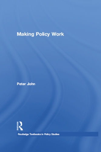 Making Policy Work