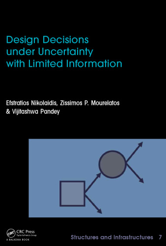 Design decisions under uncertainty with limited information