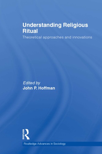 Understanding religious ritual