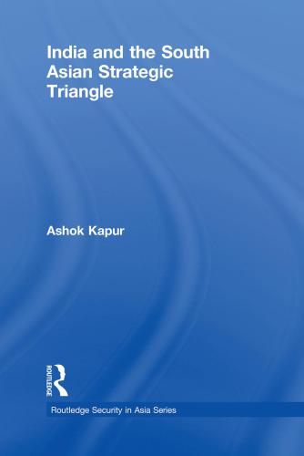 India and the South Asian strategic triangle
