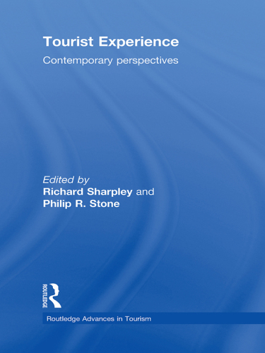 Tourist Experience : Contemporary Perspectives
