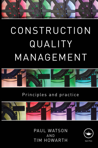 Construction Quality Management : Principles and Practice