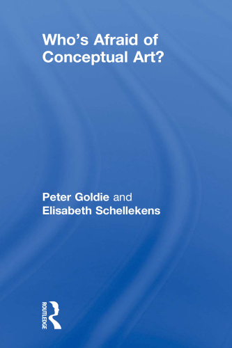 Who's Afraid of Conceptual Art?