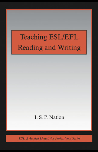 Teaching ESL EFL Reading and Writing (Esl & Applied Linguistics Professional)