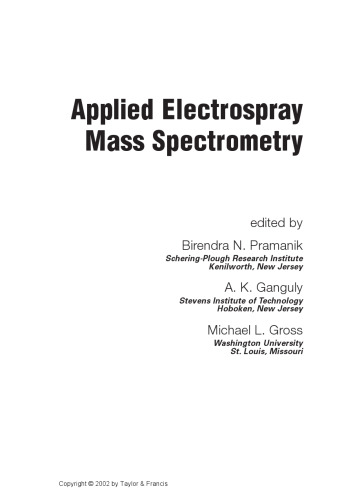 Applied Electrospray Mass Spectrometry: Practical Spectroscopy Series Volume 32
