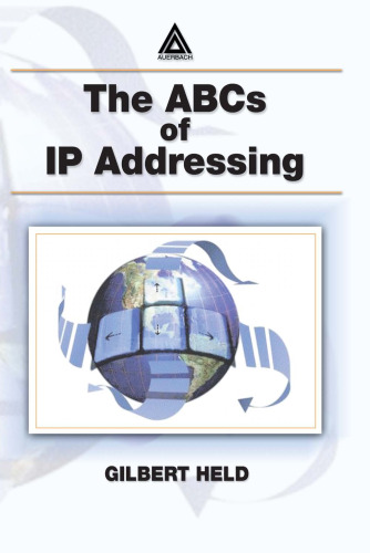 The ABCs of IP Addressing