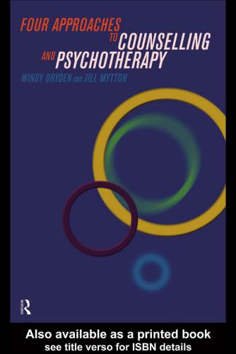 Four approaches to counselling and psychotherapy