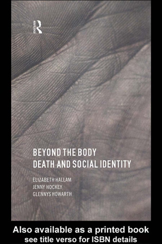 Beyond the Body: Death and Social Identity