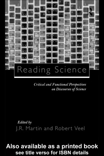 Reading Science: Critical and Functional Perspectives on Discourses of Science