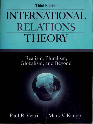 International relations theory: realism, pluralism, globalism and beyond