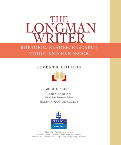 The Longman Writer Rhetoric, Reader, Research Guide, and Handbook