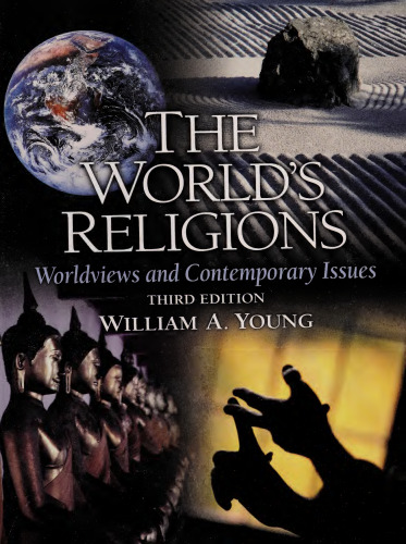 The World's Religions: Worldviews and Contemporary Issues