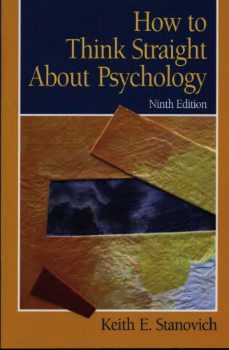 How To Think Straight About Psychology (9th Edition)