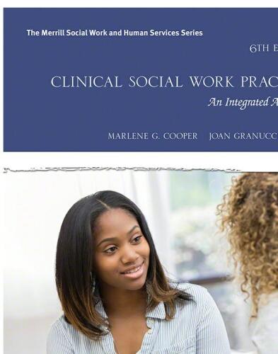 Clinical Social Work Practice: An Integrated Approach