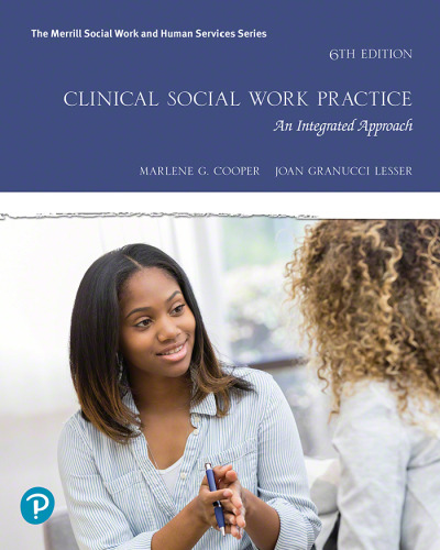 Clinical Social Work Practice: An Integrated Approach