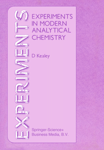 Experiments in Modern Analytical Chemistry