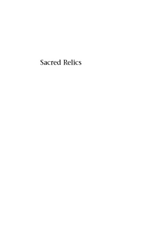Sacred Relics: Pieces of the Past in Nineteenth-Century America